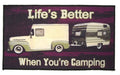 KITTRICH LIFE IS BETTER WHEN YOU ARE CAMPING [STRB-14862-12]